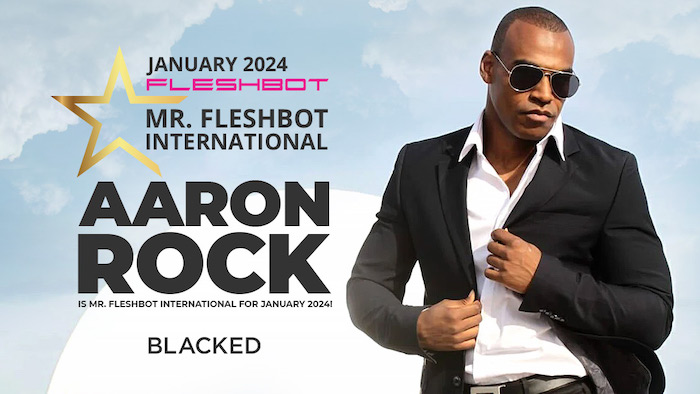 Aaron Rock Named Mr Fleshbot International For January Adult